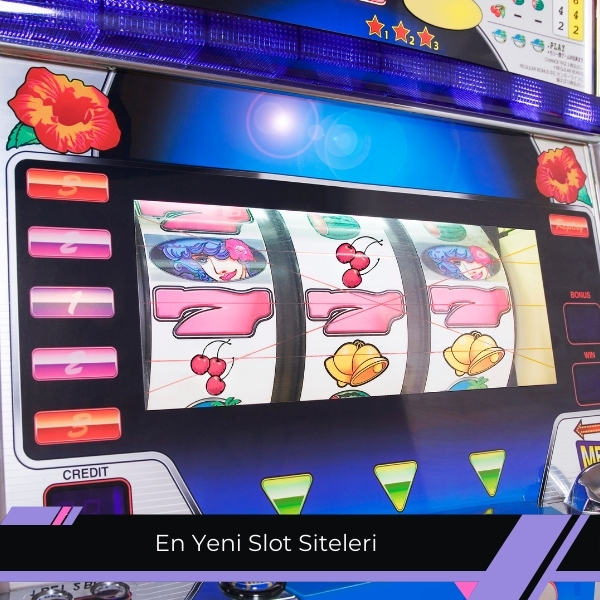 En Yeni Slot Siteleri