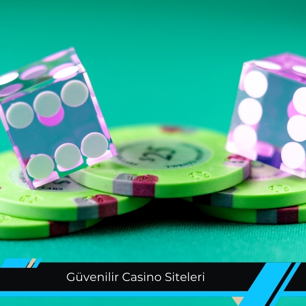 Güvenilir Casino Siteleri