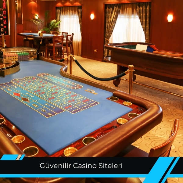 Güvenilir Casino Siteleri