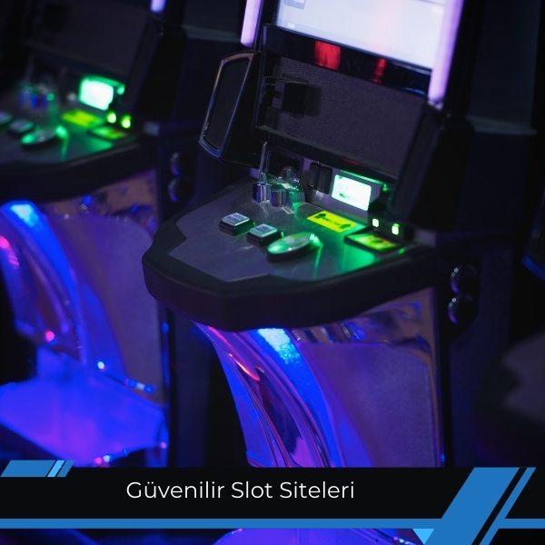 Güvenilir Slot Siteleri