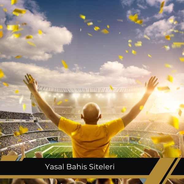 Yasal Bahis Siteleri