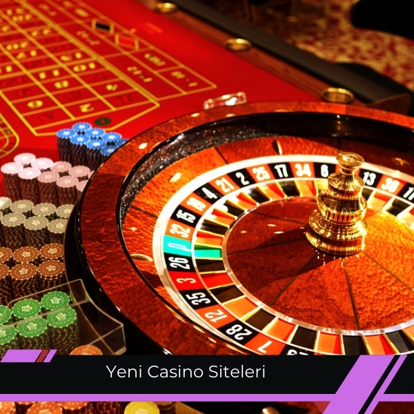 Yeni Casino Siteleri